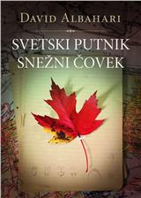 Svetski putnik ; Snežni čovek